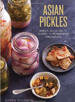 Asian Pickles Karen Solomon