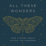 All These Wonders